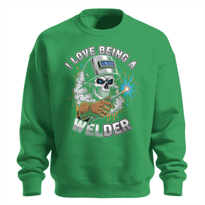 I Love Being A Welder Skull Sweatshirt