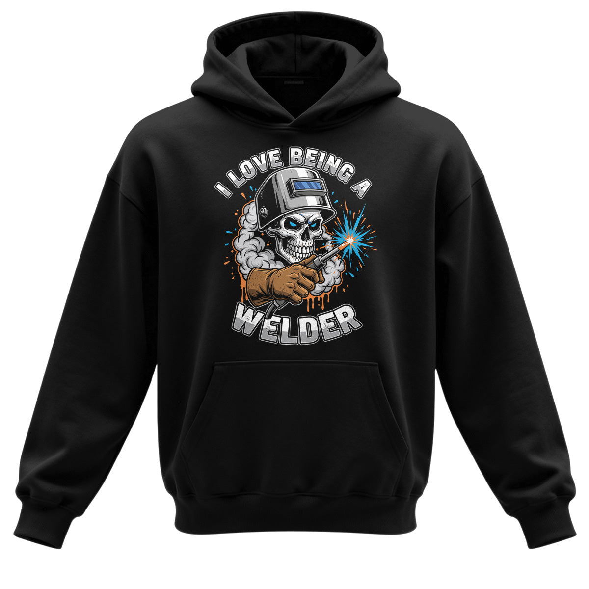 I Love Being A Welder Skull Hoodie