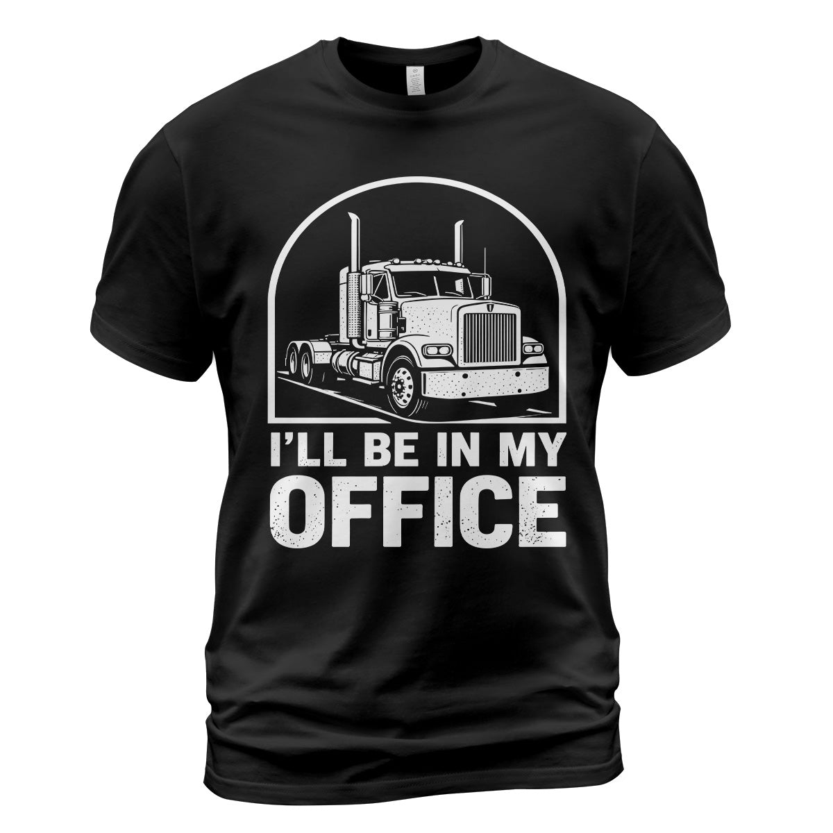 I'll Be In My Office Trucker T-Shirt