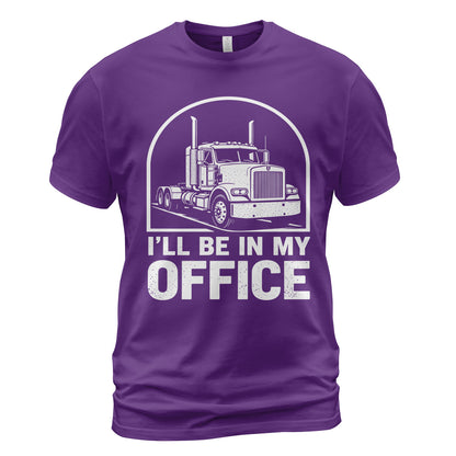 I'll Be In My Office Trucker T-Shirt