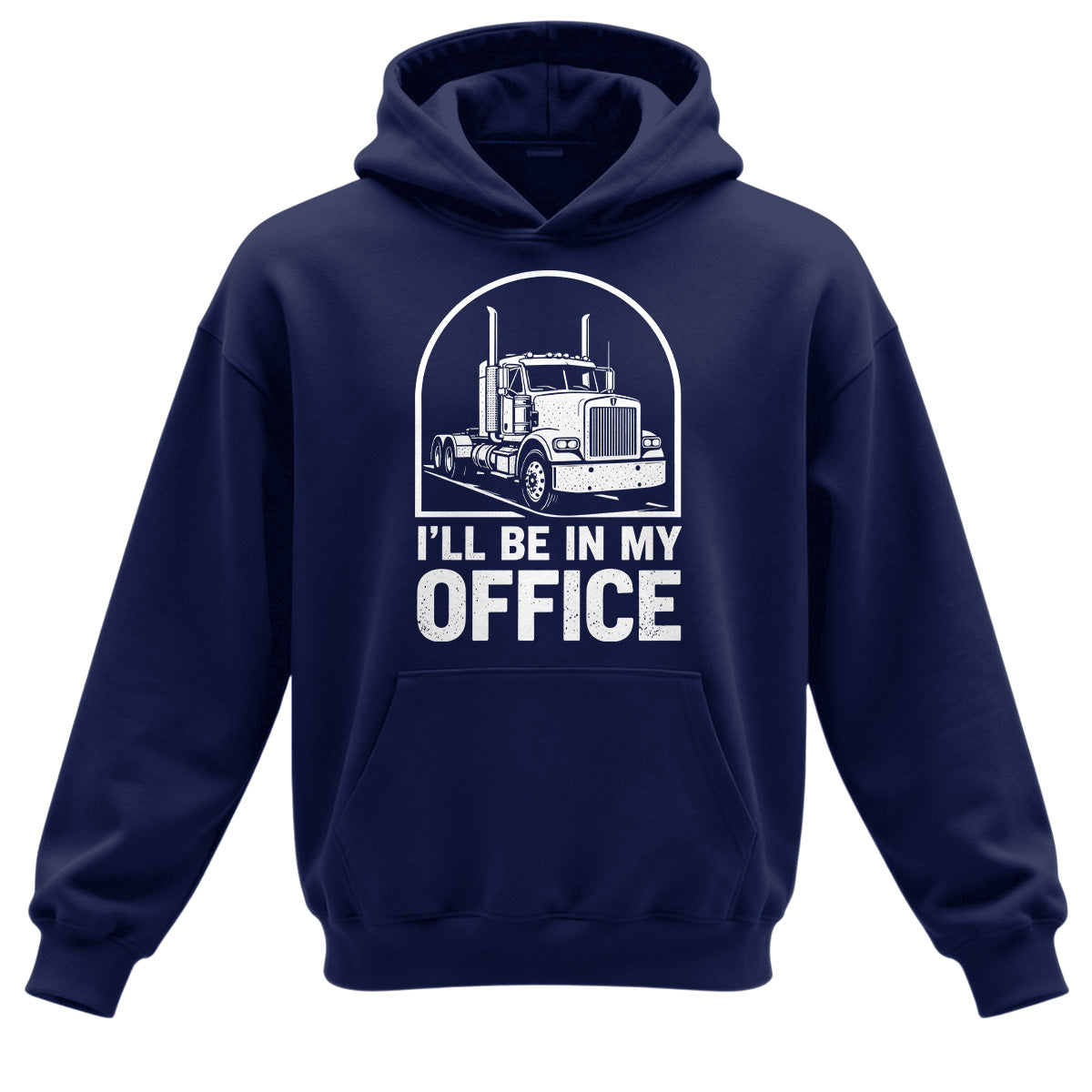 I'll Be In My Office Trucker Hoodie