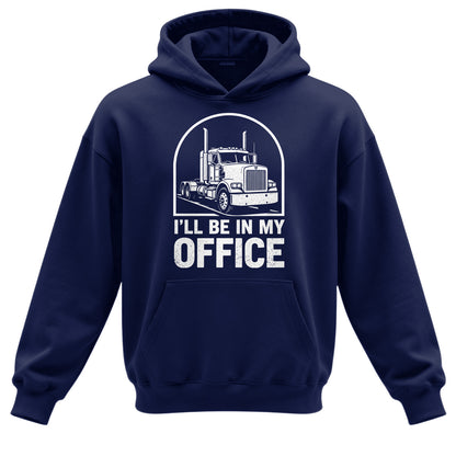 I'll Be In My Office Trucker Hoodie