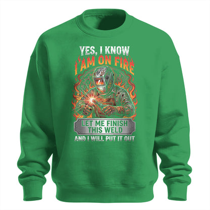 I'm On Fire Welder Sweatshirt