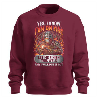 I'm On Fire Welder Sweatshirt