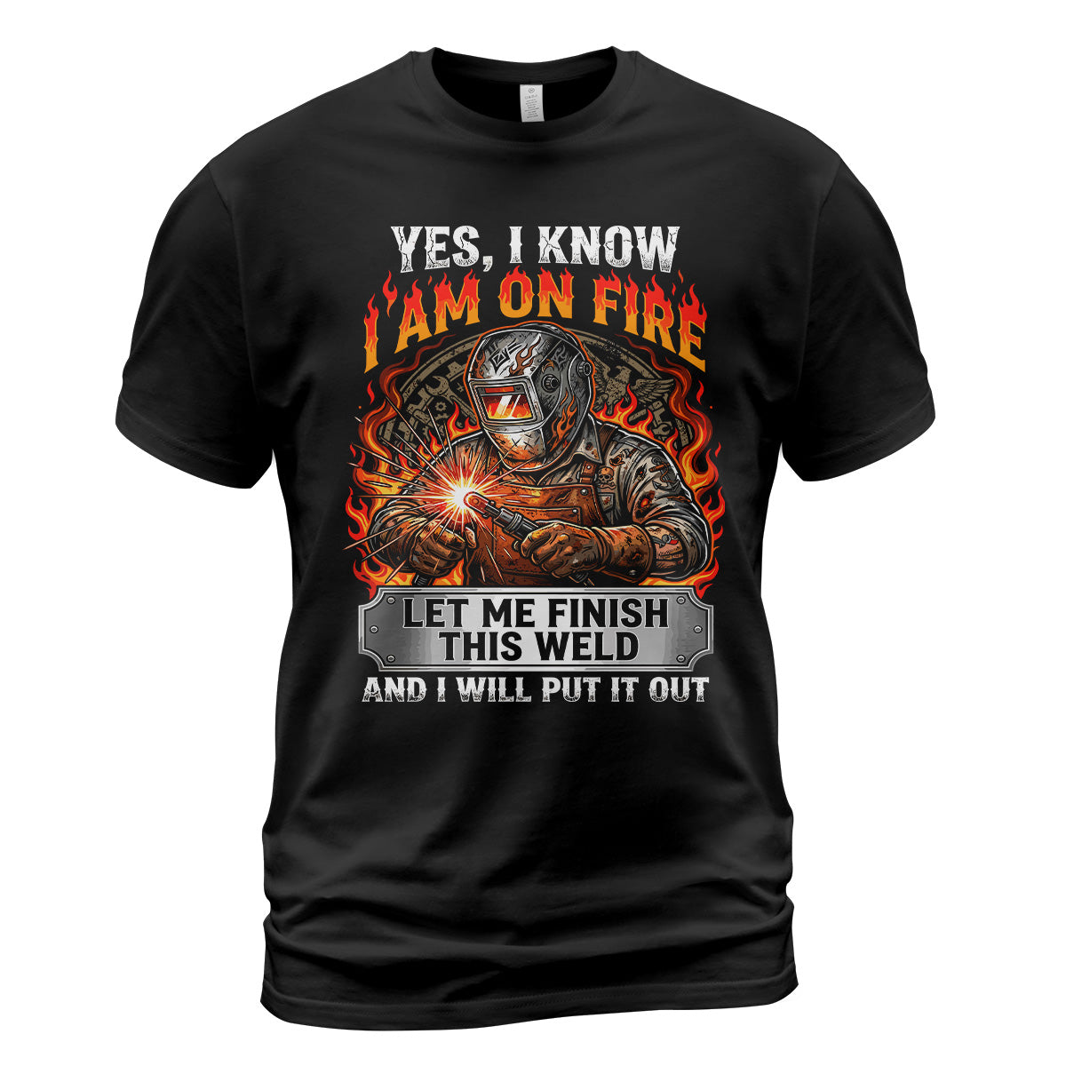 I'm On Fire Welder T-Shirt