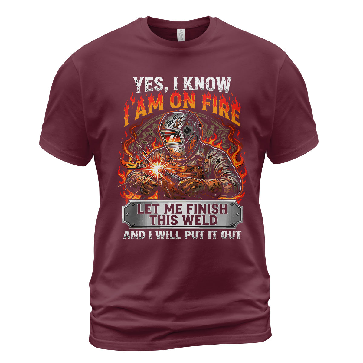I'm On Fire Welder T-Shirt