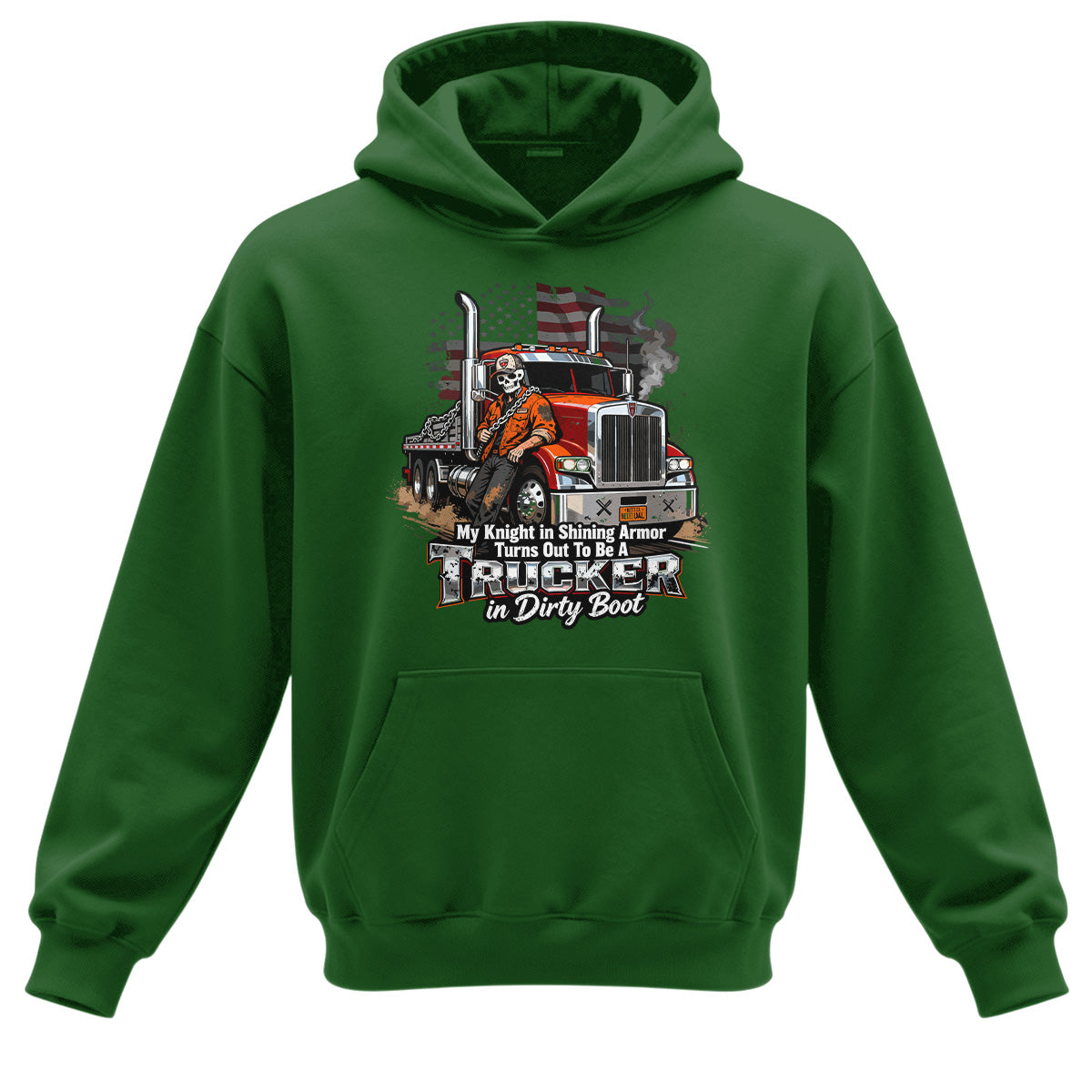 Knight in Dirty Boots Trucker Hoodie