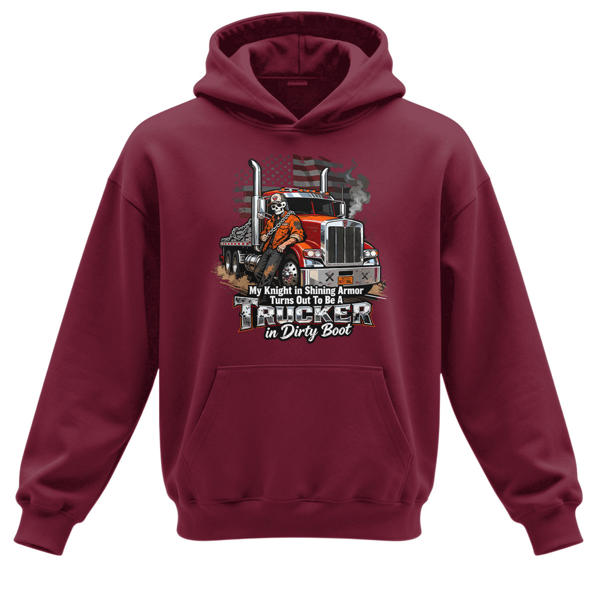 Knight in Dirty Boots Trucker Hoodie