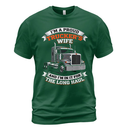 Long Haul Trucker's Wife T-Shirt
