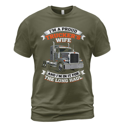 Long Haul Trucker's Wife T-Shirt