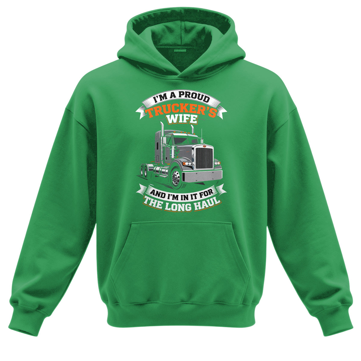 Long Haul Truckers Wife Hoodie