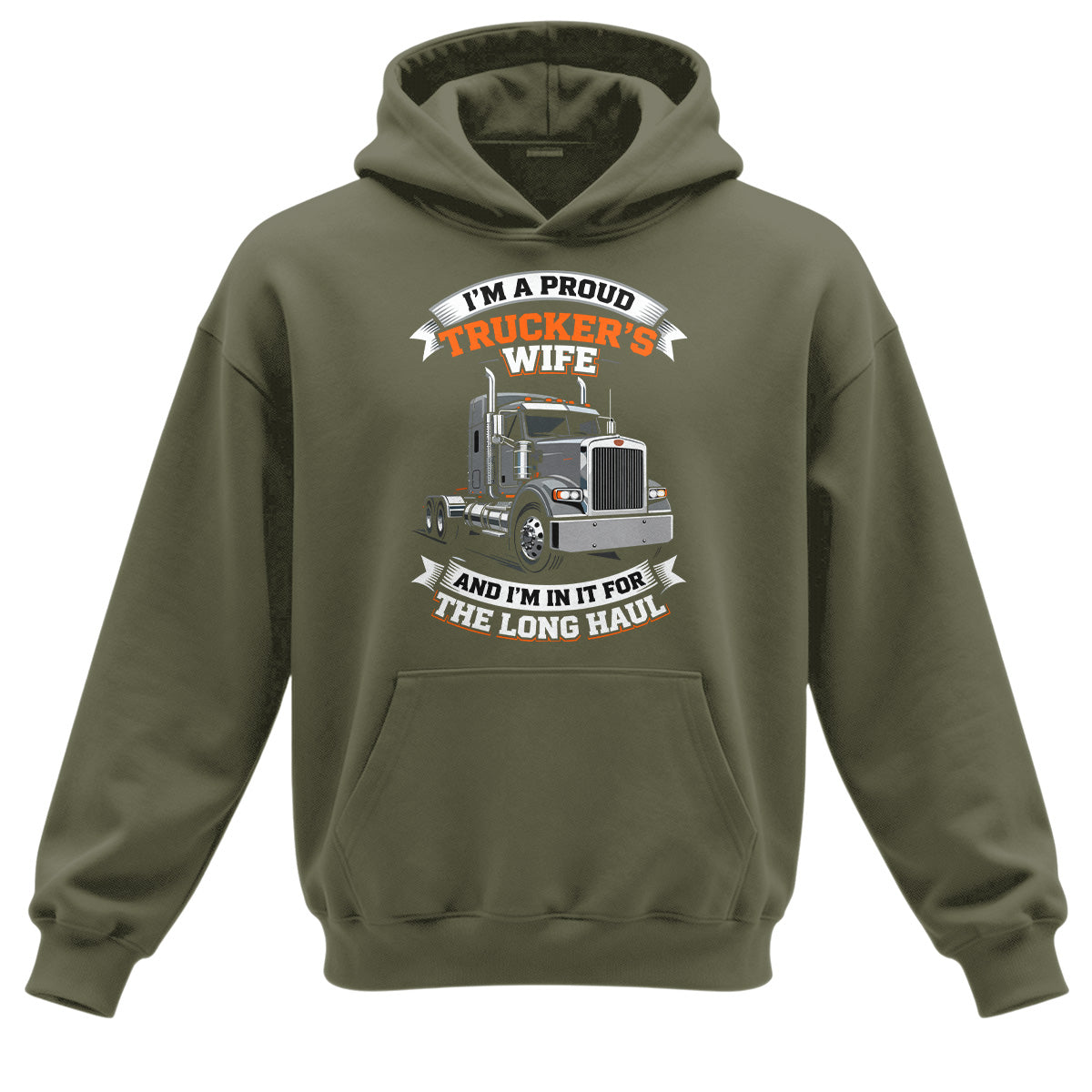 Long Haul Truckers Wife Hoodie