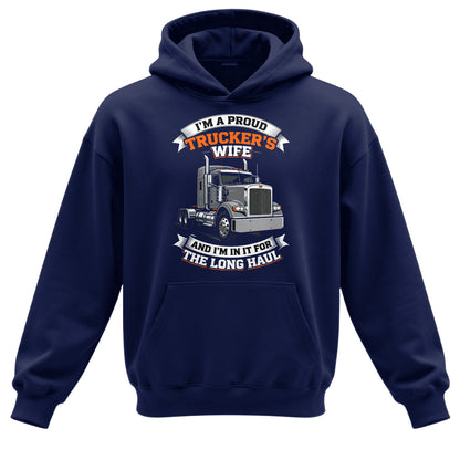 Long Haul Truckers Wife Hoodie
