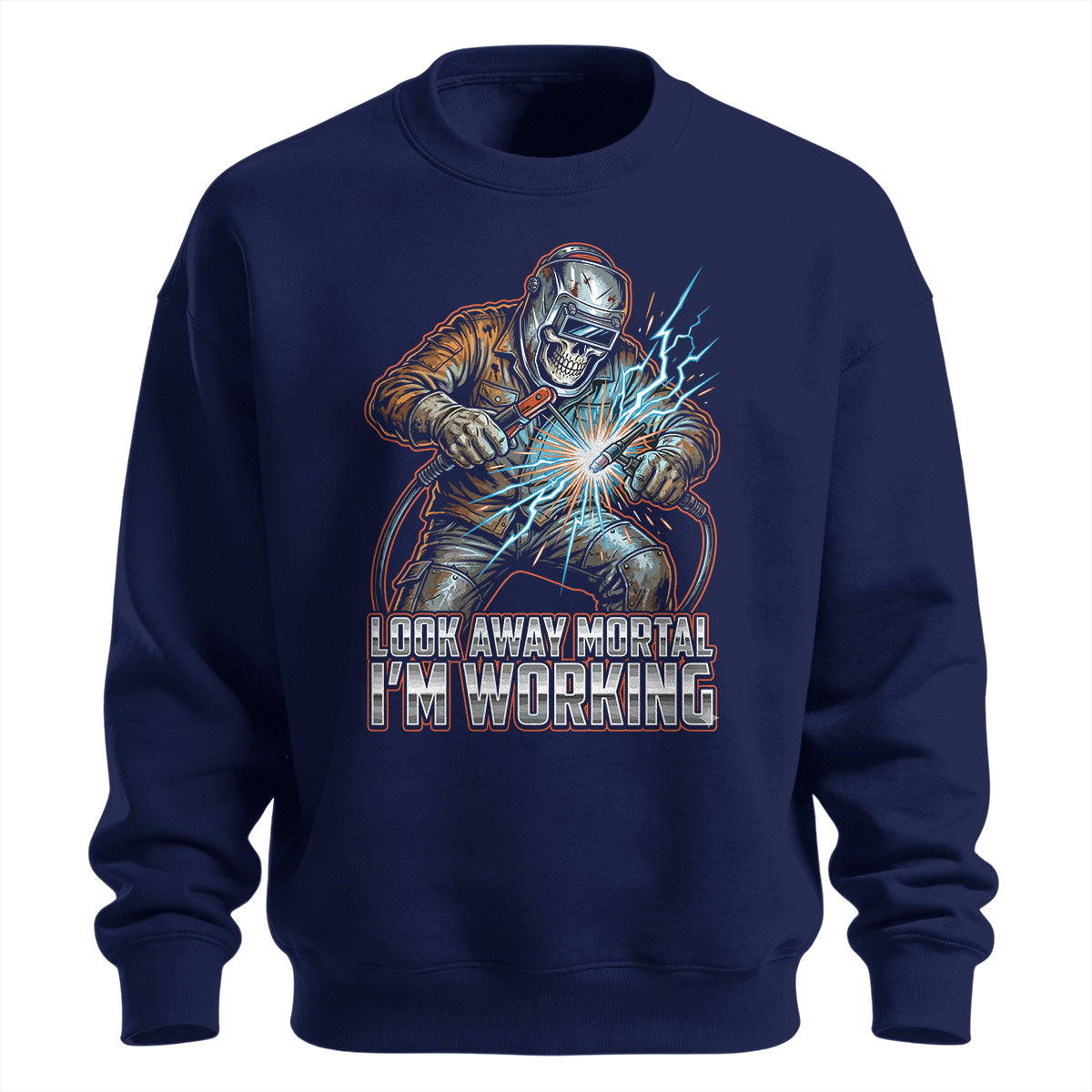 Look Away Mortal Welder Sweatshirt