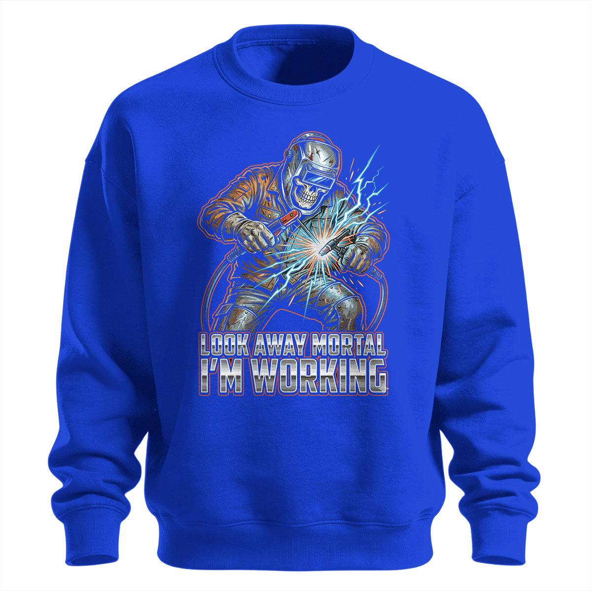 Look Away Mortal Welder Sweatshirt