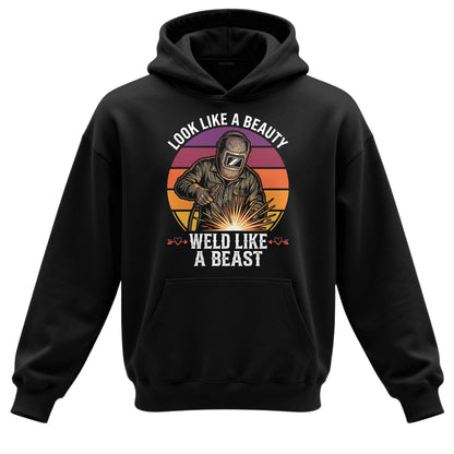 Look Like A Beauty Weld Like A Beast Hoodie