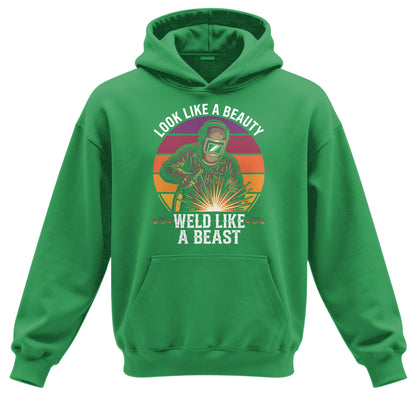 Look Like A Beauty Weld Like A Beast Hoodie