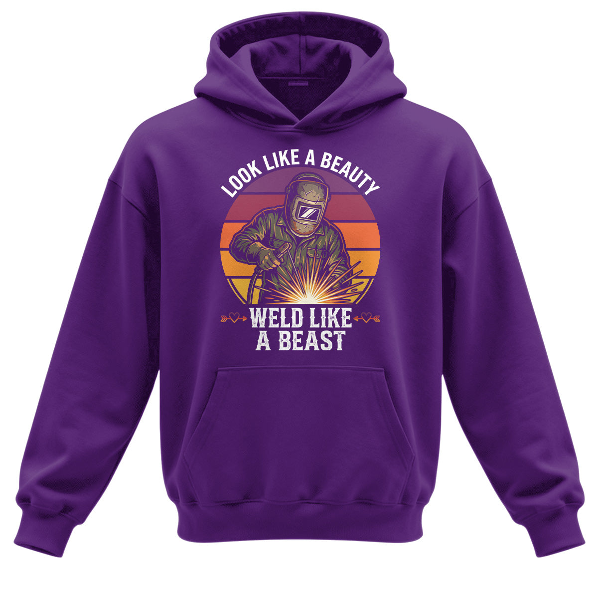 Look Like A Beauty Weld Like A Beast Hoodie