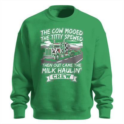 Milk Haulin_ Crew Premium Sweatshirt