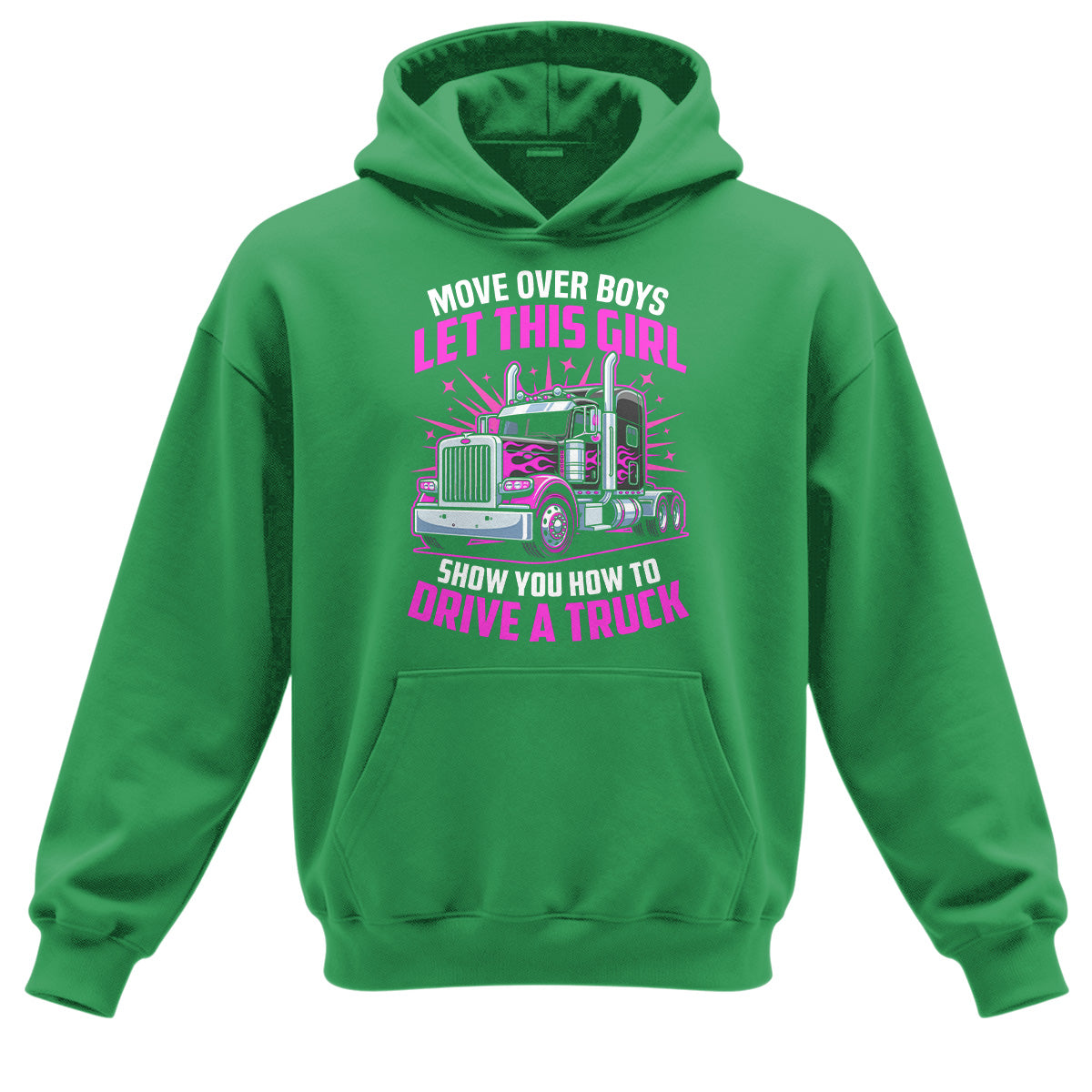 Move Over Boys Trucker Hoodie