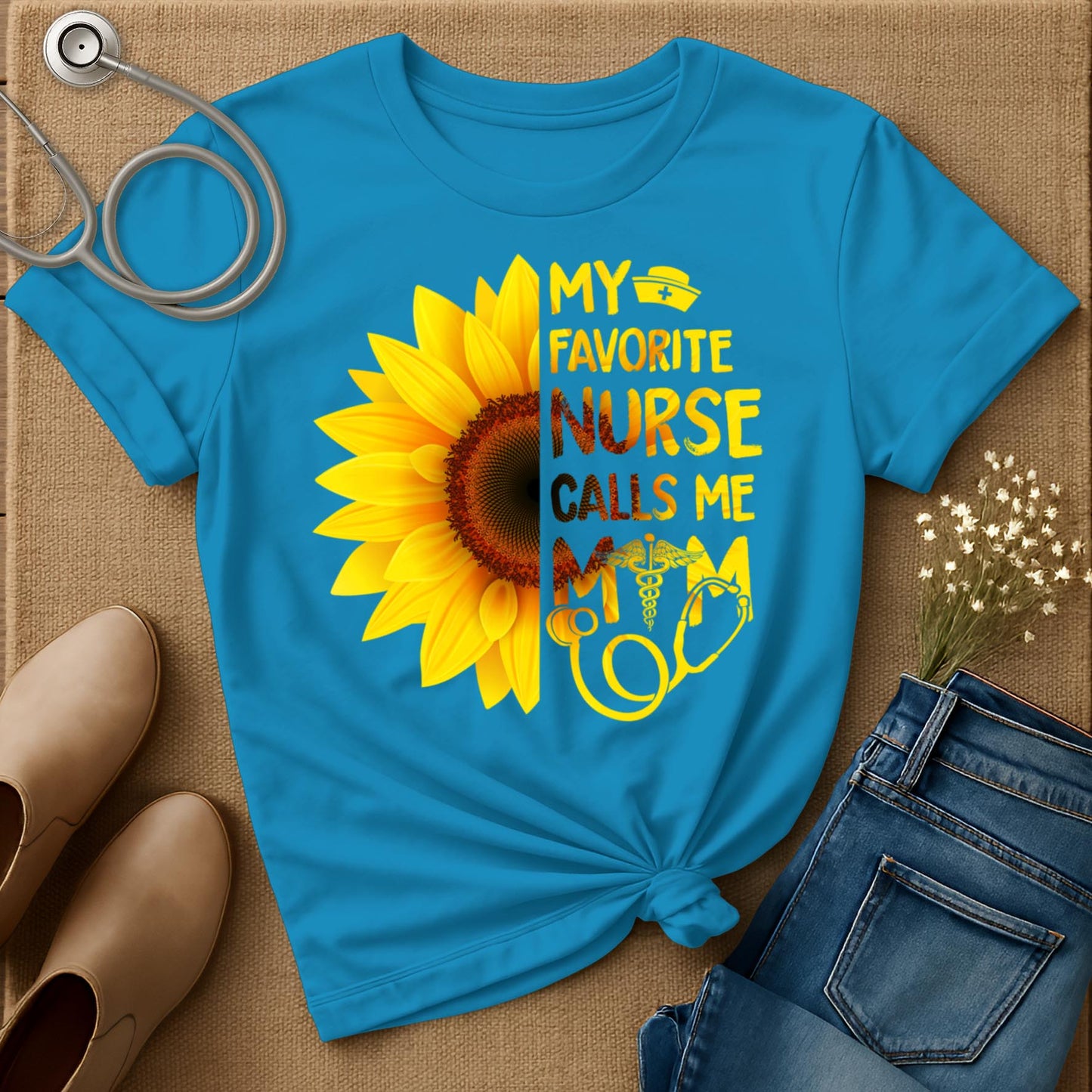 My Favorite Nurse Calls Me Mom T-Shirt