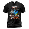 Old But Cool Welder T-Shirt