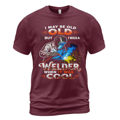 Old But Cool Welder T-Shirt