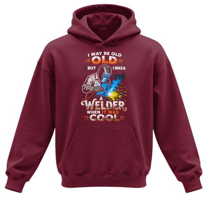 Old But Cool Welder Hoodie
