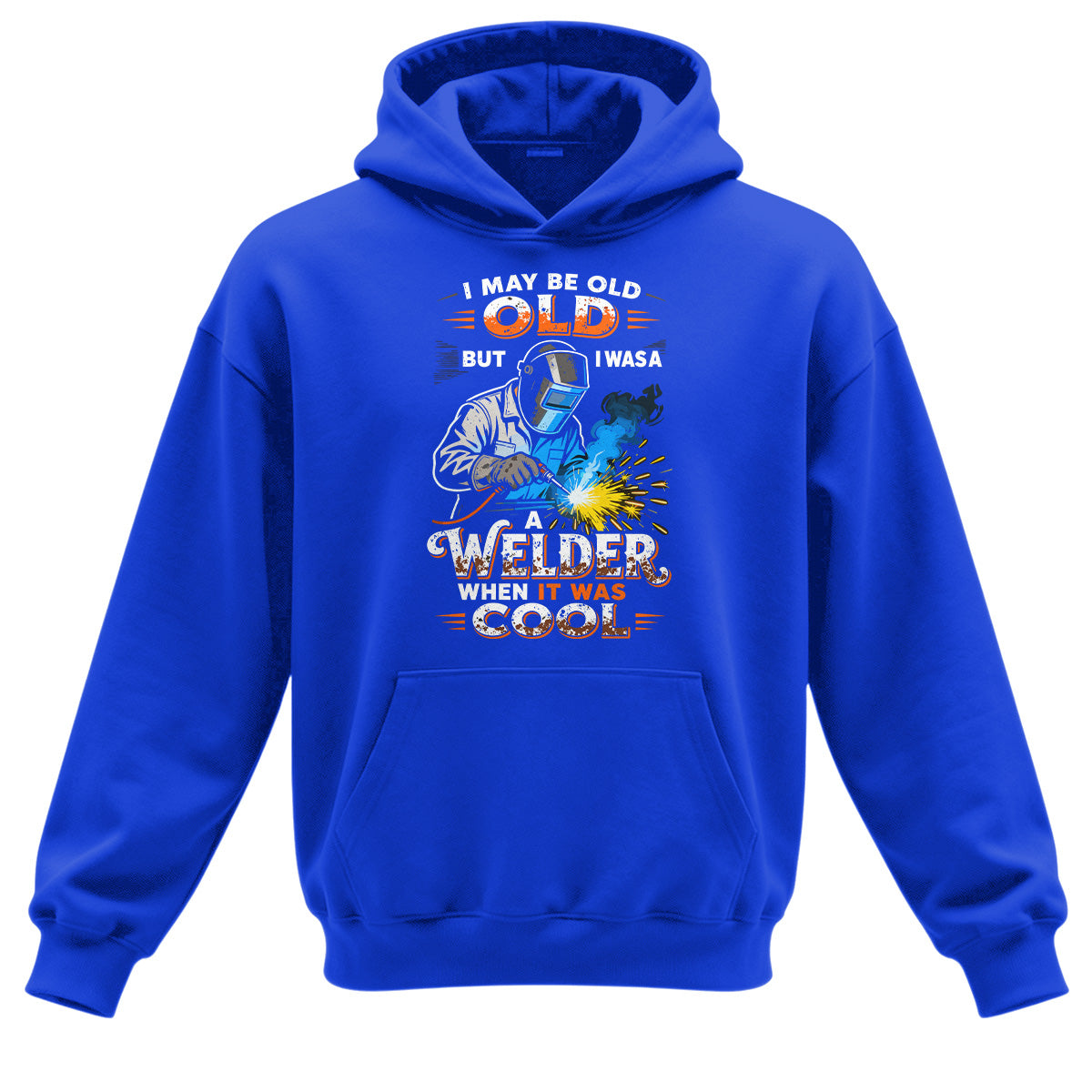 Old But Cool Welder Hoodie
