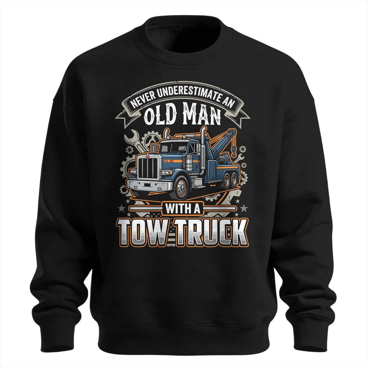 Old Man Tow Truck Sweatshirt