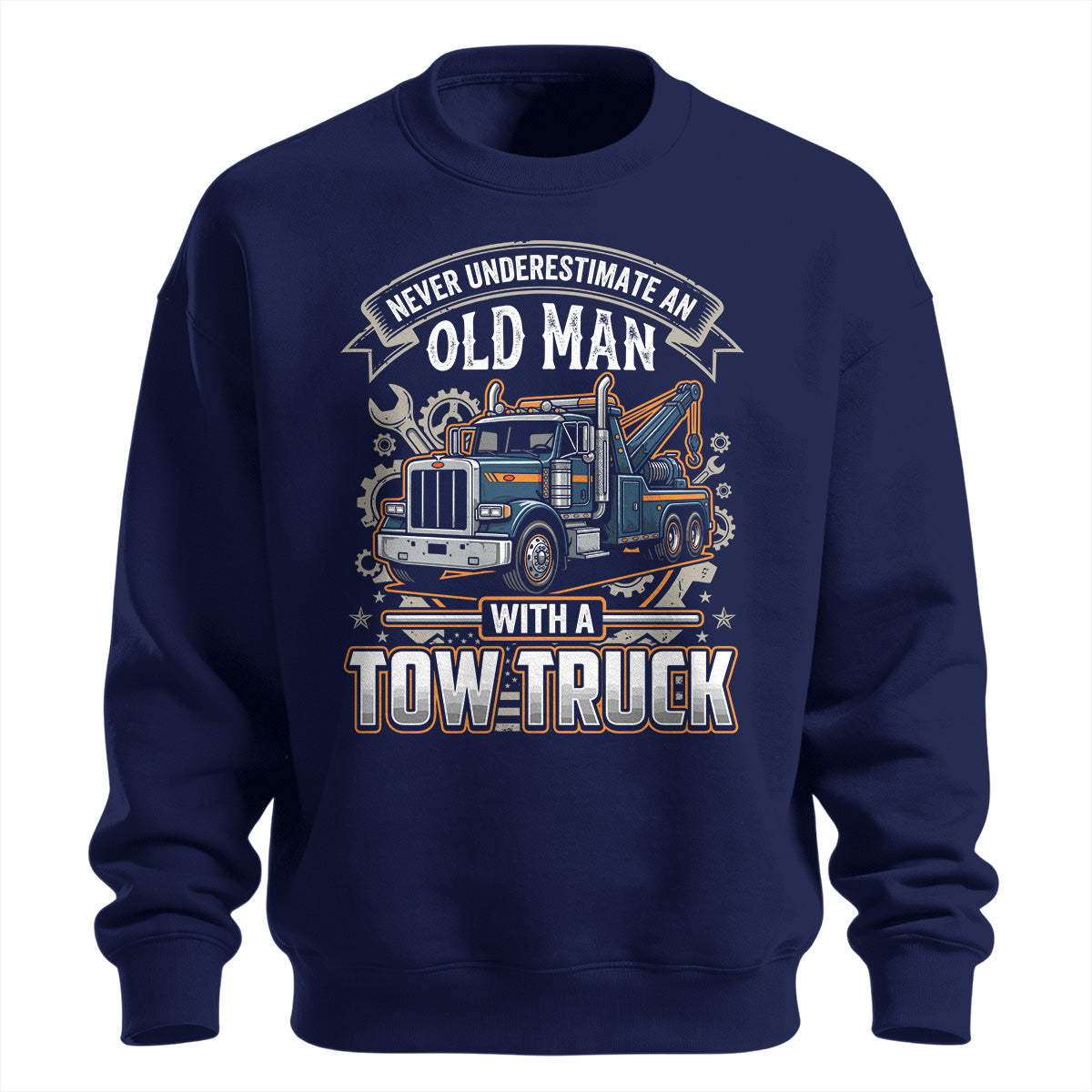 Old Man Tow Truck Sweatshirt