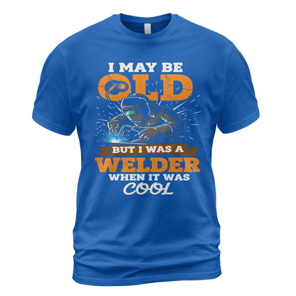 Old School Welder When It Was Cool T-Shirt
