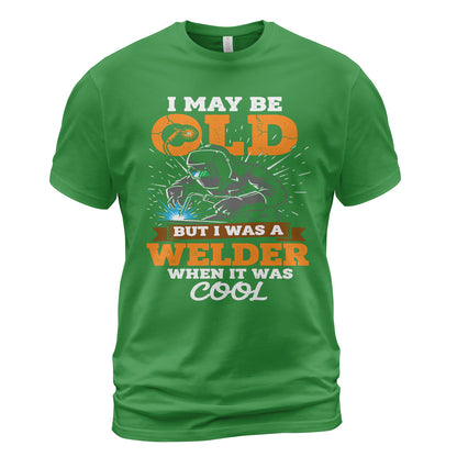 Old School Welder When It Was Cool T-Shirt