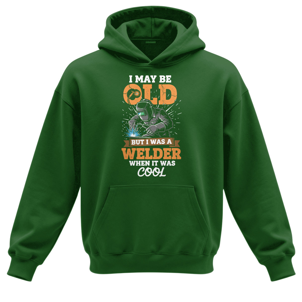 Old School Welder When It Was Cool Hoodie