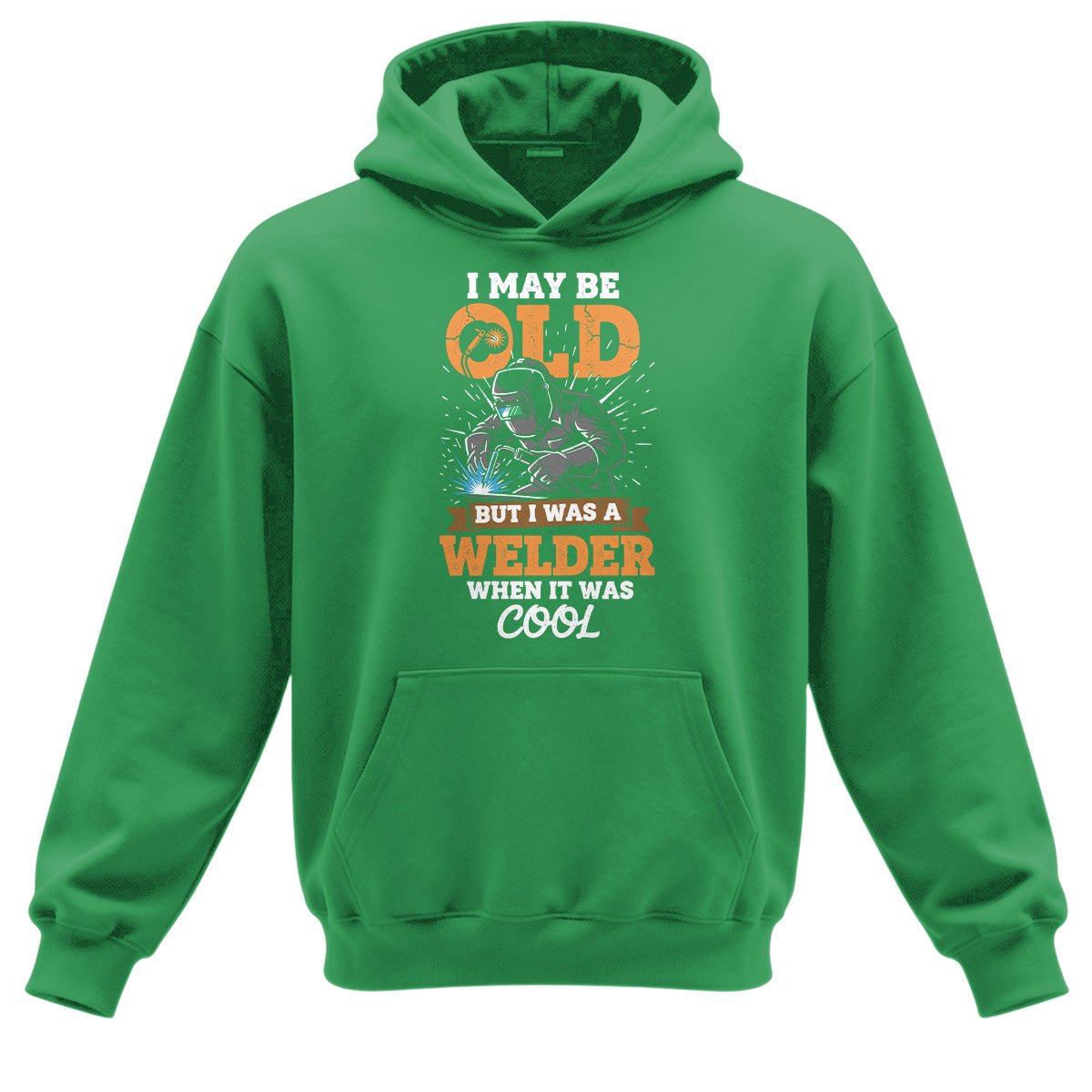 Old School Welder When It Was Cool Hoodie