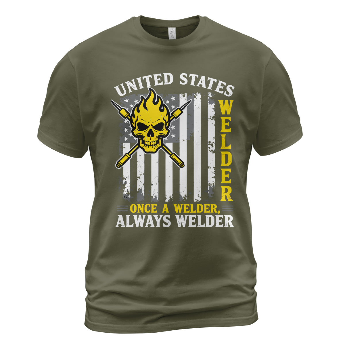 Once a Welder Always Welder T-Shirt