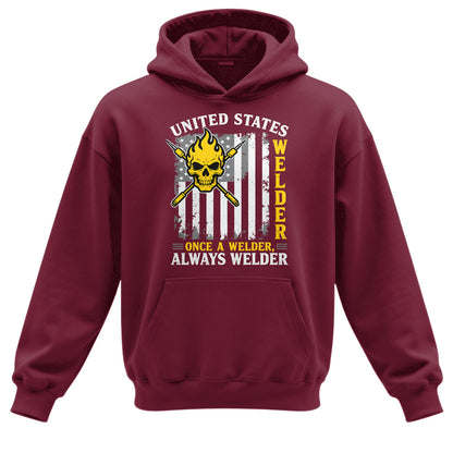 Once a Welder Always Welder Hoodie