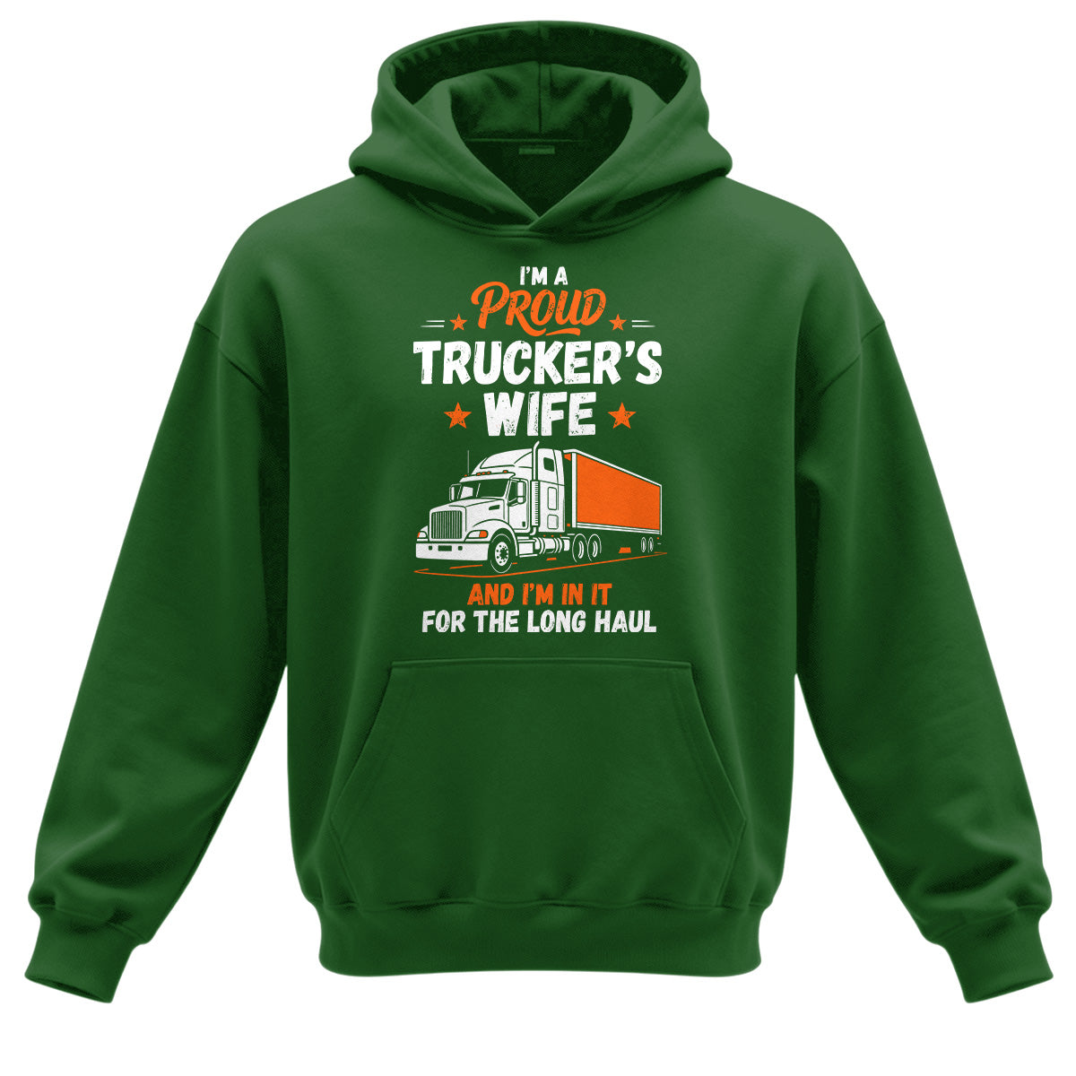 Proud Trucker's Wife Hoodie