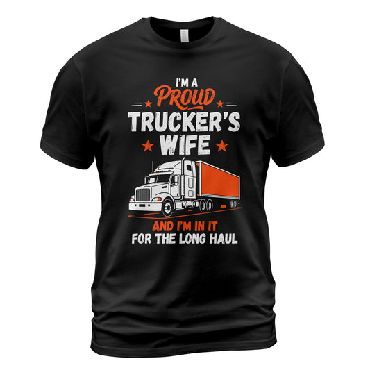 Proud Trucker's Wife T-Shirt