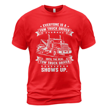Real Tow Truck Driver T-Shirt