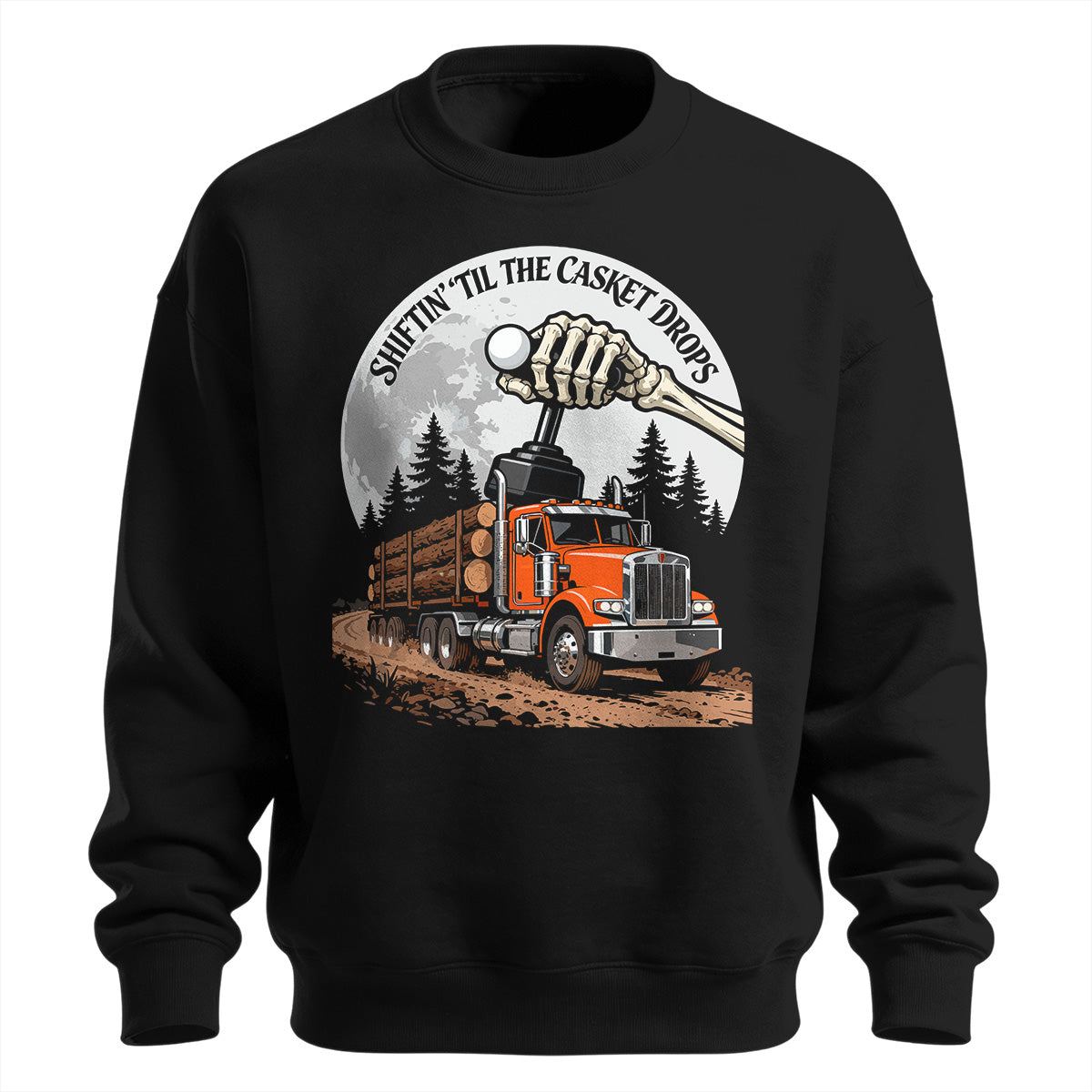 Shiftin_ Til The Casket Drops Sweatshirt
