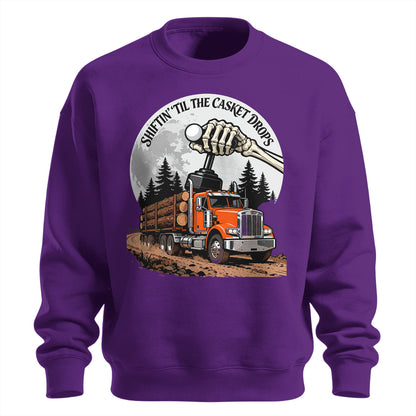 Shiftin_ Til The Casket Drops Sweatshirt