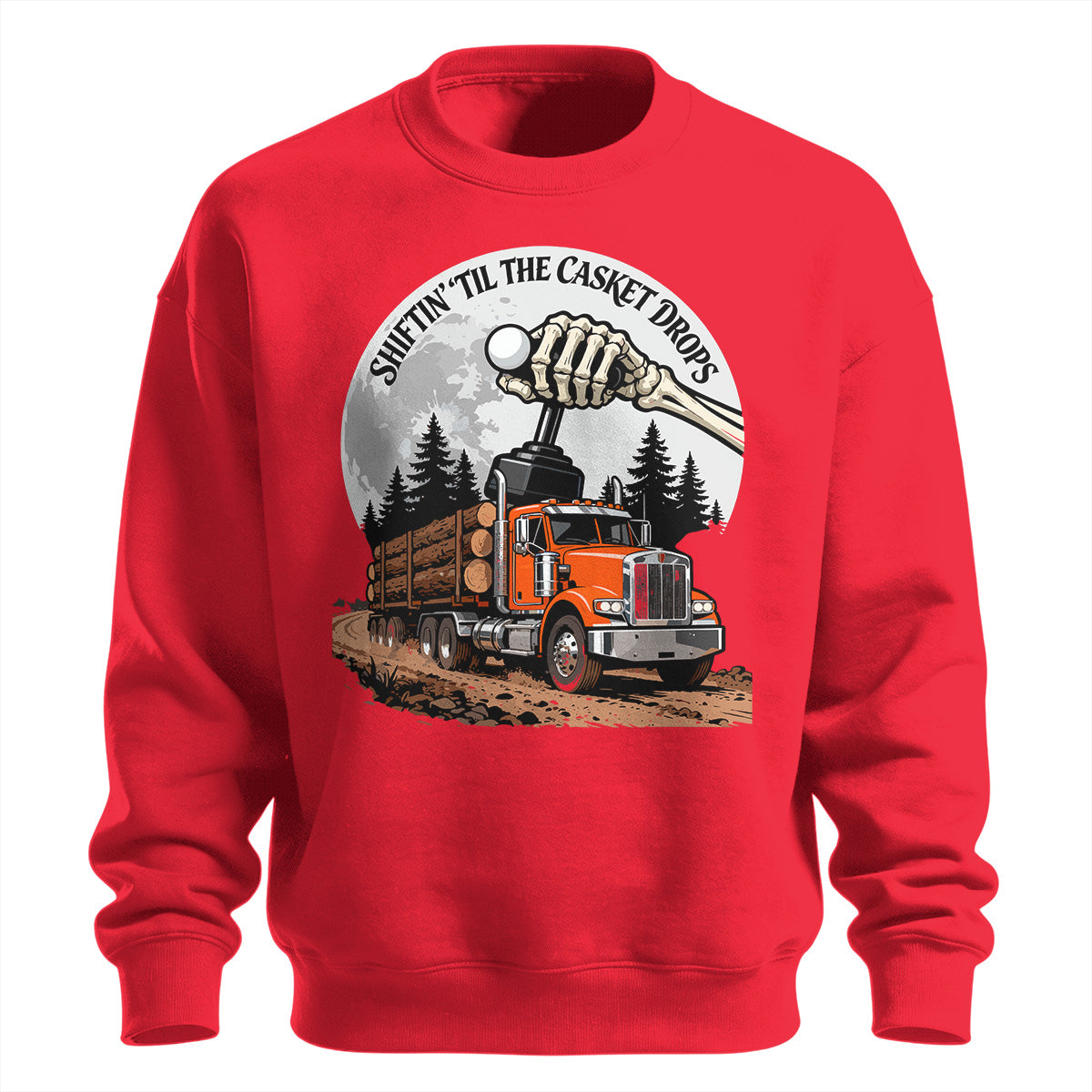 Shiftin_ Til The Casket Drops Sweatshirt