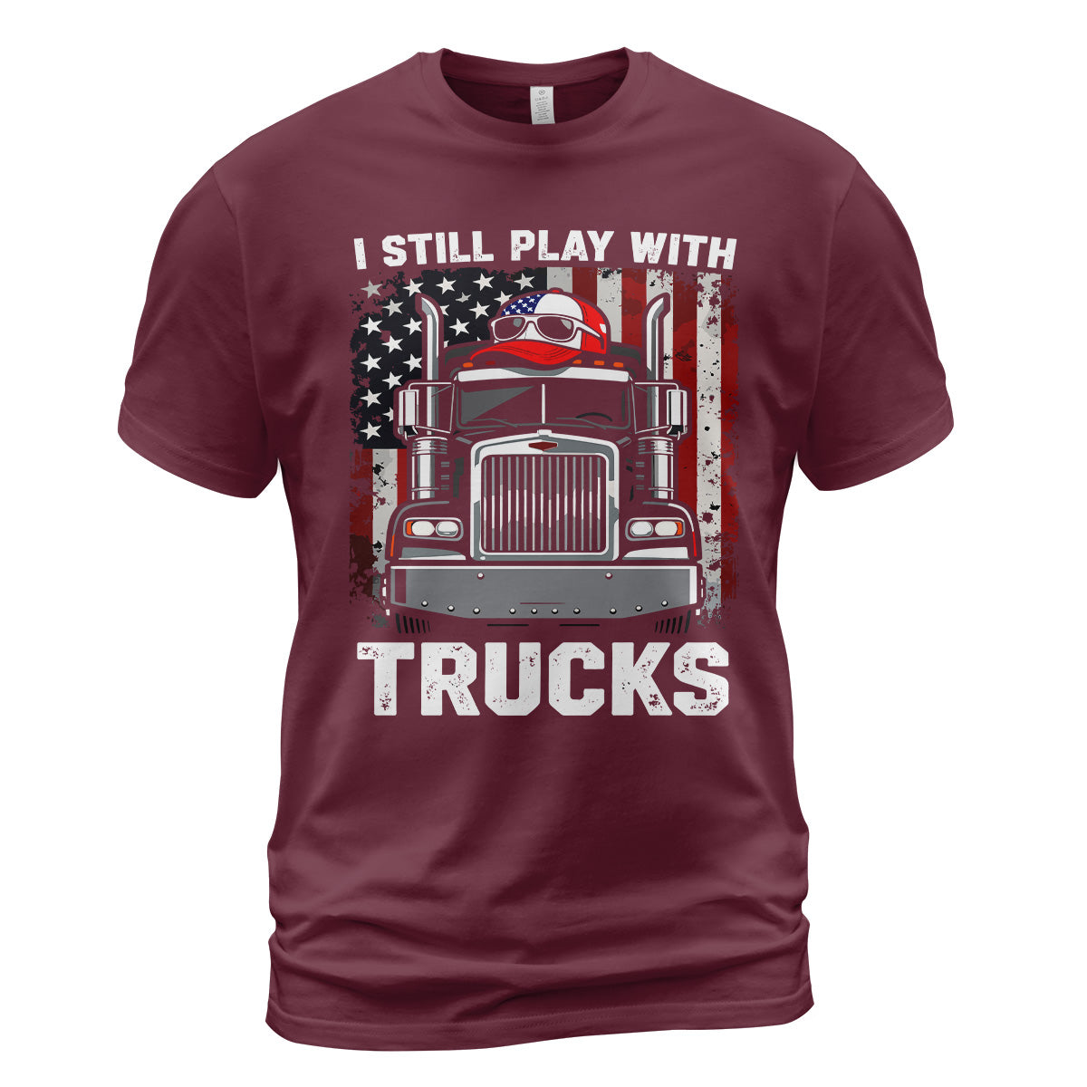 Still Play With Trucks T-Shirt