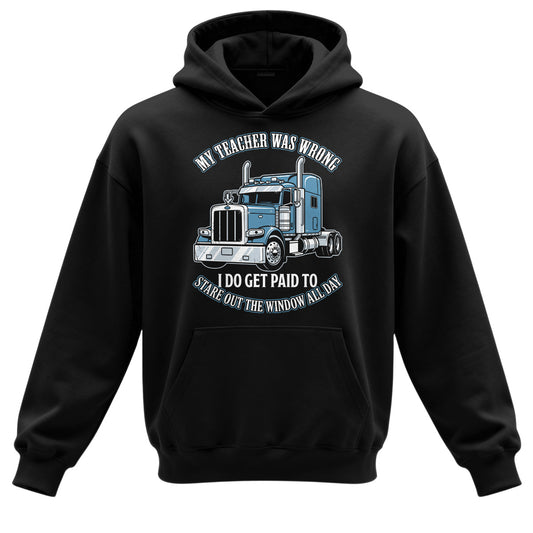 Teacher Was Wrong Trucker Hoodie