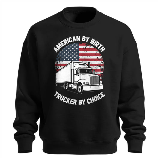 Trucker By Choice Patriot Sweatshirt