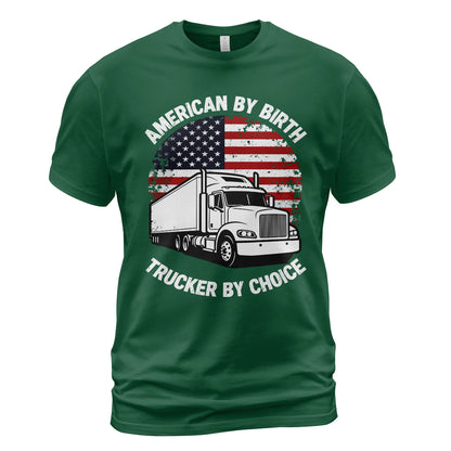 Trucker By Choice Patriot T-Shirt