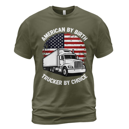 Trucker By Choice Patriot T-Shirt