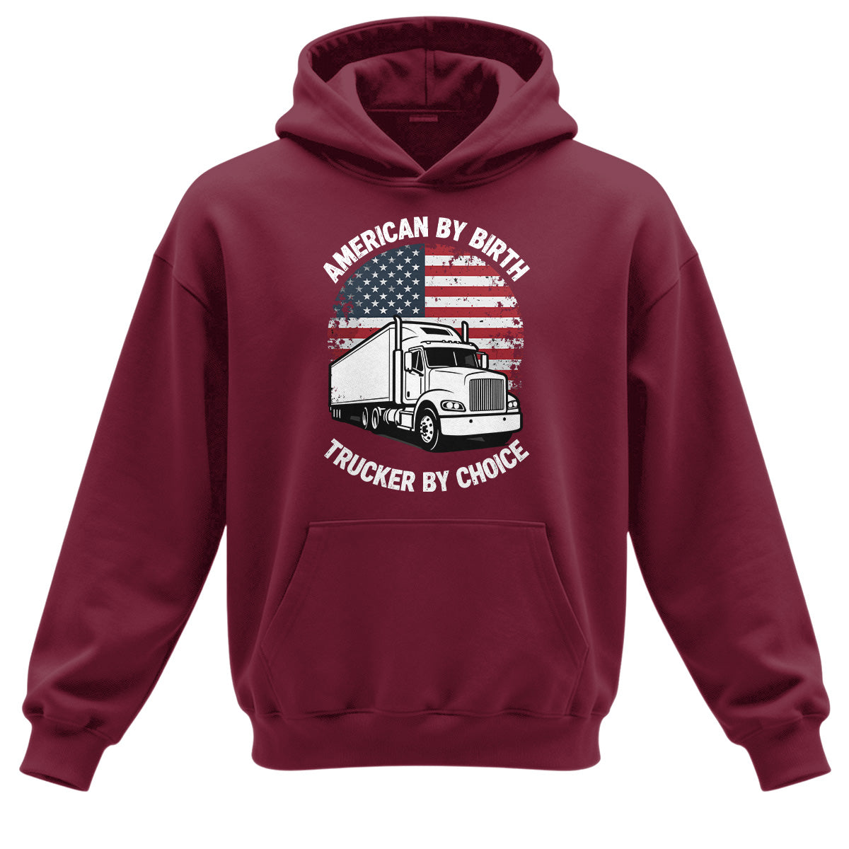 Trucker By Choice Patriot Hoodie