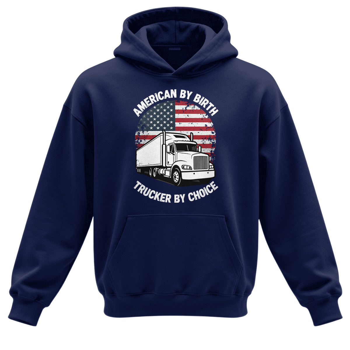 Trucker By Choice Patriot Hoodie